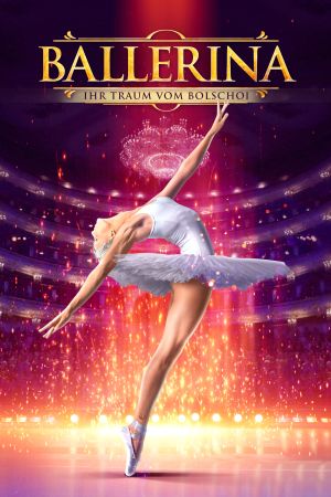 Image Ballerina - Ihr Traum vom Bolschoi – Der Film
