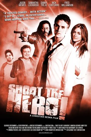 Image Shoot the Hero – Der Film