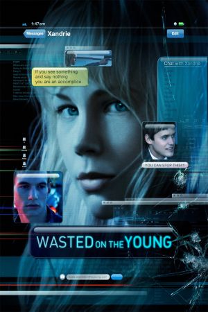 Image Wasted on the Young – Der Film