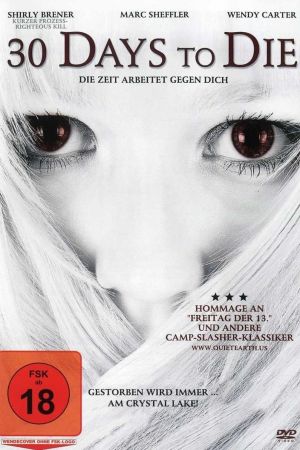 Image 30 Days to Die – Der Film