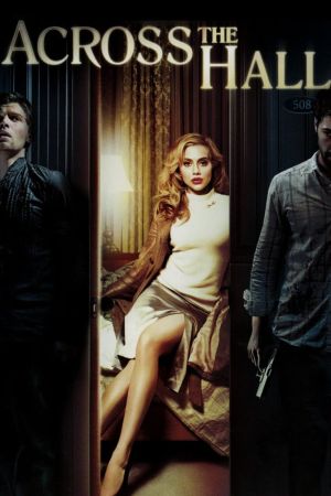 Image Across the Hall – Der Film