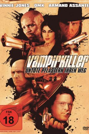 Image Vampirkiller - Untote pflastern ihren Weg – Der Film