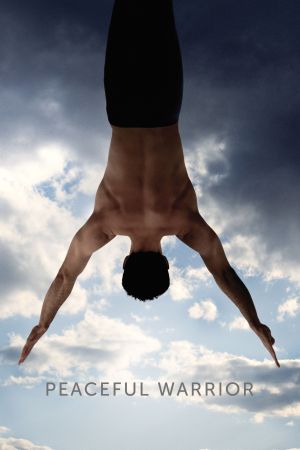Image Peaceful Warrior - Der Pfad des friedvollen Kriegers – Der Film