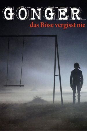 Image Gonger - Das Böse vergisst nie