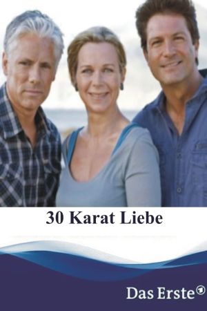 Image 30 Karat Liebe – Der Film