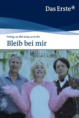 Image Bleib bei mir – Der Film