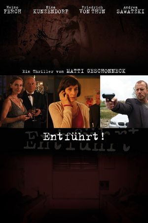 Image Entführt – Der Film
