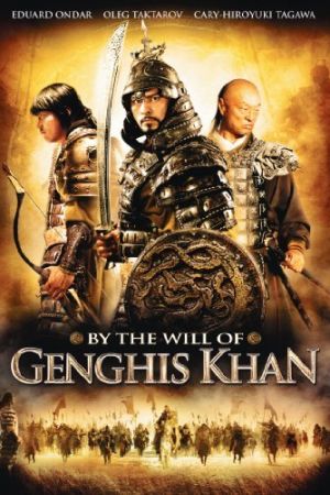 Image Dschingis Khan - Sturm über Asien – Der Film