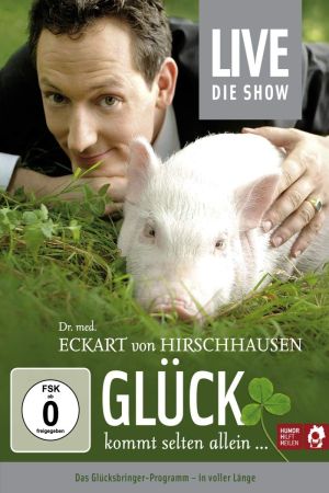 Image Eckart von Hirschhausen - Glück kommt selten allein – Der Film