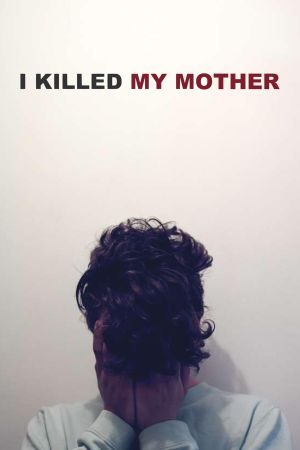 Image I Killed My Mother – Der Film