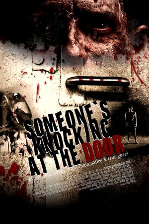 Image Someone's Knocking at the Door – Der Film