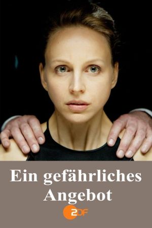 Image Ein gefährliches Angebot – Der Film
