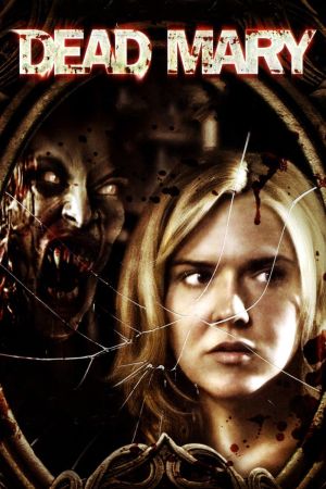 Image Dead Mary – Der Film
