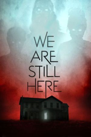 Image We Are Still Here - Haus des Grauens – Der Film
