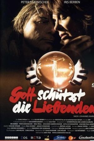 Image Gott schützt die Liebenden – Der Film