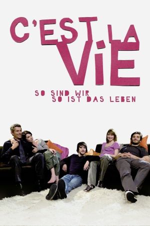 Image C'est la vie - So sind wir, so ist das Leben – Der Film