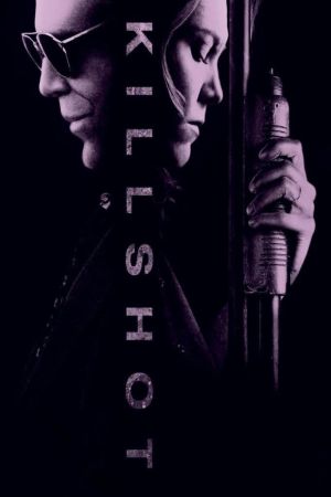 Image Killshot - Gnadenlose Jagd – Der Film