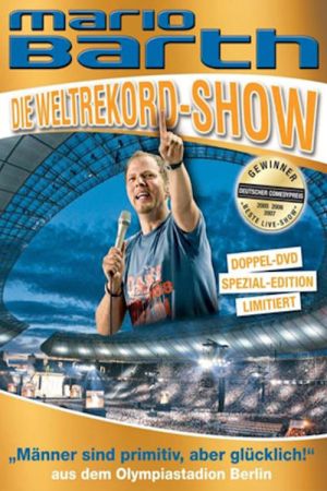 Image Mario Barth: Die Weltrekord-Show: Männer sind primitiv, aber glücklich! – Der Film