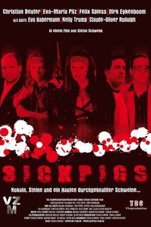 Image Sick Pigs – Der Film