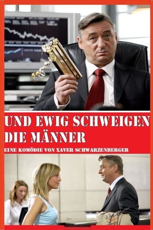 Image Und ewig schweigen die Männer – Der Film