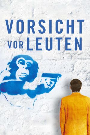 Image Vorsicht vor Leuten – Der Film
