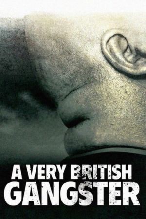 Image A Very British Gangster – Der Film