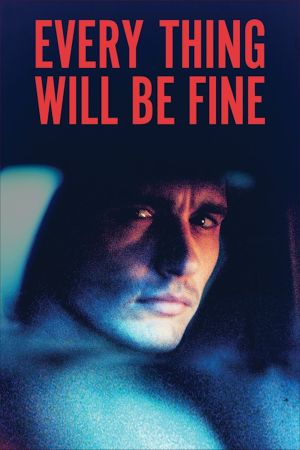 Image Every Thing Will Be Fine – Der Film