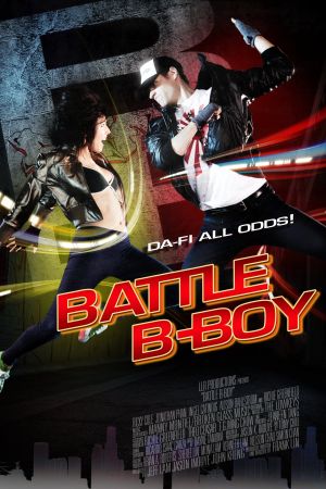 Image Battle B-Boy - Tanz um dein Leben – Der Film