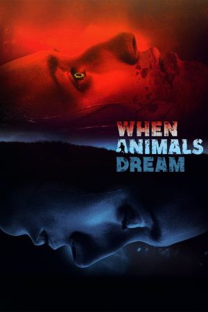 Image When Animals Dream – Der Film