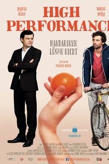 Image High Performance – Mandarinen lügen nicht – Der Film