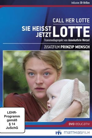 Image Sie heißt jetzt Lotte! – Der Film