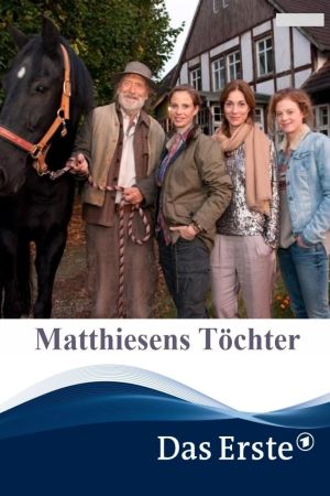 Image Matthiesens Töchter – Der Film