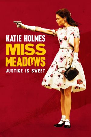 Image Miss Meadows – Der Film
