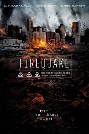 Image Firequake - Die Erde fängt Feuer – Der Film