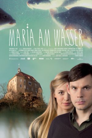Image Maria am Wasser – Der Film