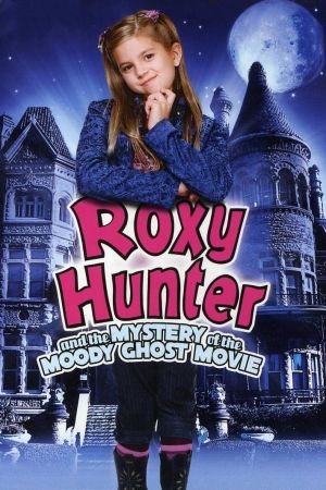 Image Roxy Hunter und der abgedrehte Geist – Der Film