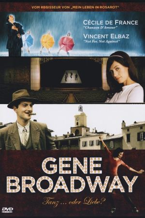 Image Gene Broadway - Tanz oder Liebe – Der Film