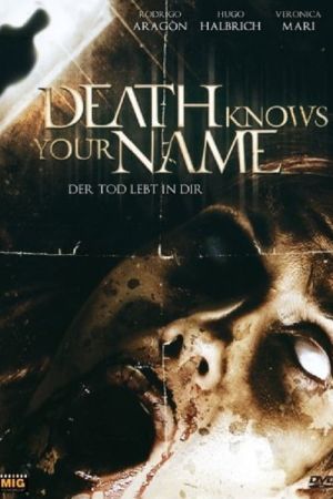 Image Death Knows Your Name – Der Film