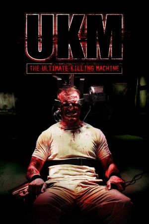 Image UKM: The Ultimate Killing Machine – Der Film