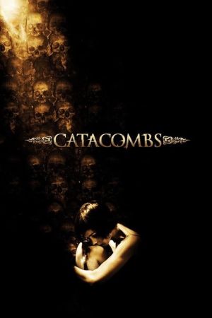 Image Catacombs - Unter der Erde lauert der Tod – Der Film