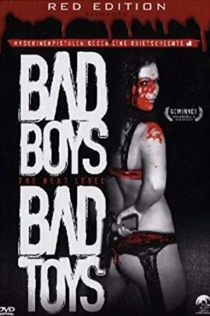 Image Bad Boys - Bad Toys – Der Film