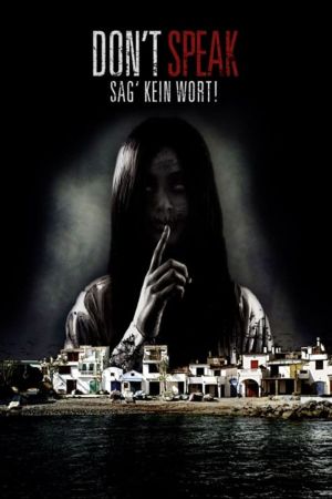 Image Don't Speak: Sag kein Wort! – Der Film