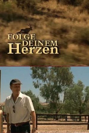 Image Folge Deinem Herzen – Der Film