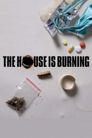 Image The House is Burning – Der Film