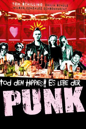 Image Tod den Hippies!! Es lebe der Punk! – Der Film