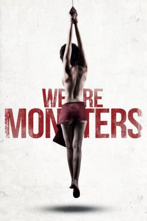 Image We Are Monsters – Der Film