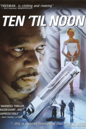 Image Ten 'til Noon - Zeit tötet – Der Film