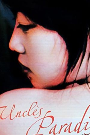 Image Uncle's Paradise – Der Film