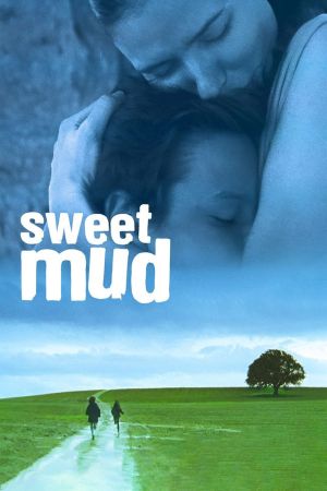Image Sweet Mud - Im Himmel gefangen – Der Film