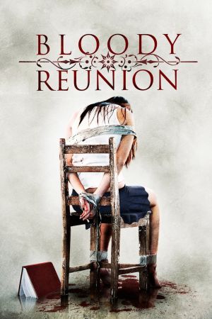 Image Bloody Reunion – Der Film